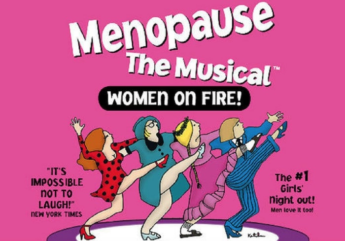 Menopause The Musical - Women On Fire!