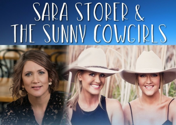Sara Storer & Sunny Cowgirls | Love & Land Tour