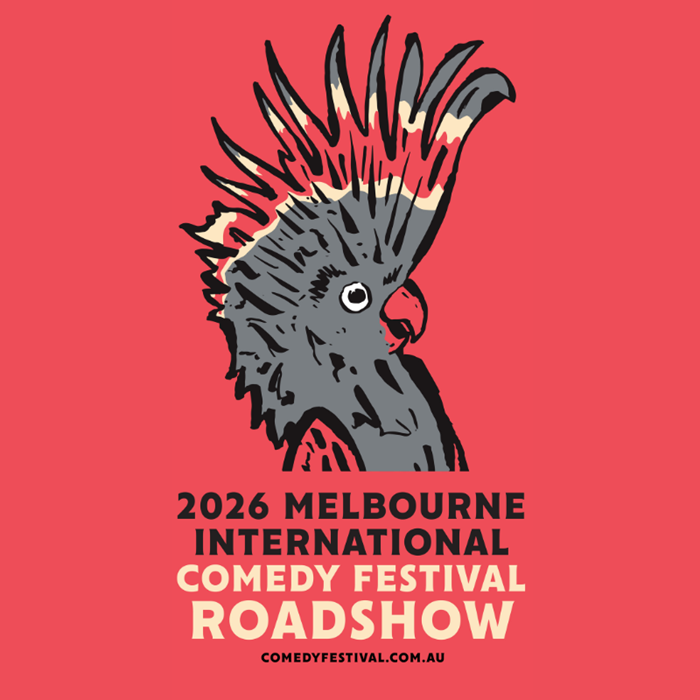 	Melbourne International Comedy Festival 2026